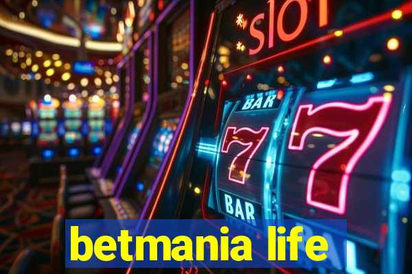 betmania life