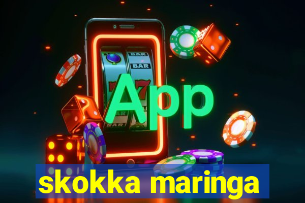 skokka maringa