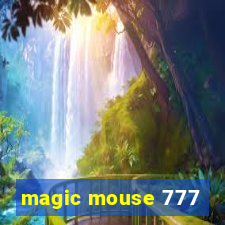 magic mouse 777