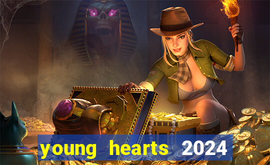 young hearts 2024 online legendado