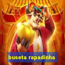 buseta rapadinha