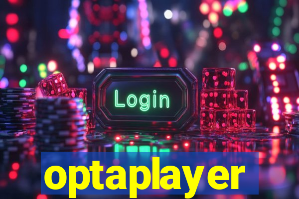 optaplayer