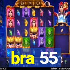 bra 55