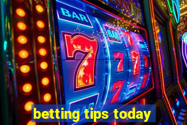 betting tips today