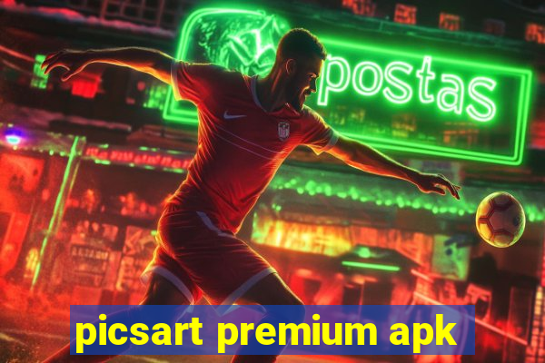 picsart premium apk