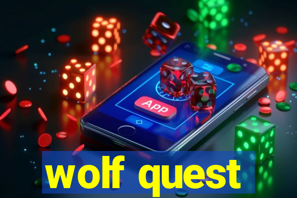 wolf quest