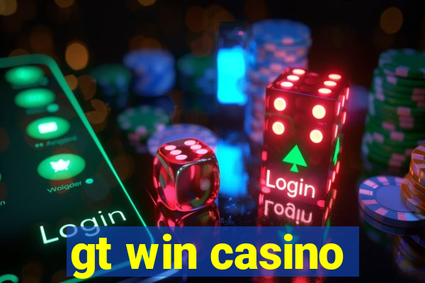 gt win casino