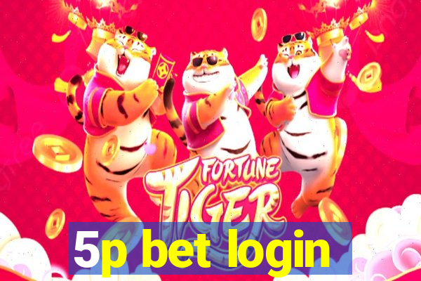 5p bet login