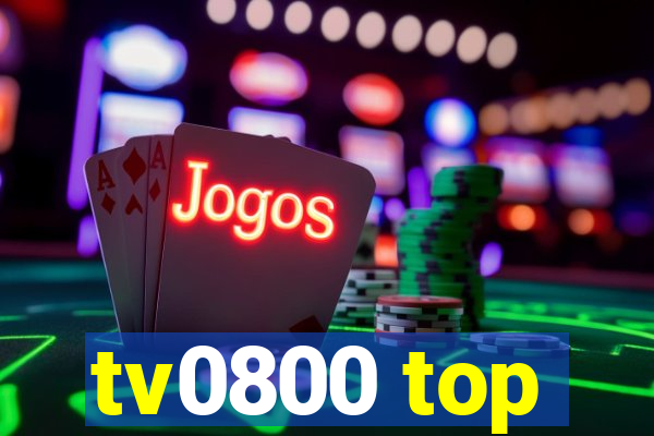 tv0800 top