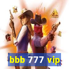 bbb 777 vip