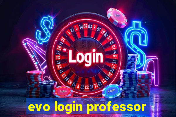 evo login professor