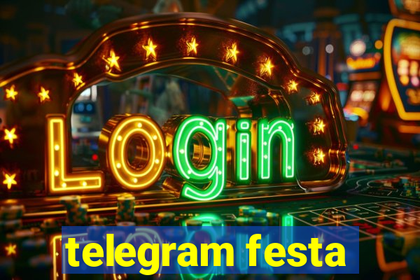 telegram festa