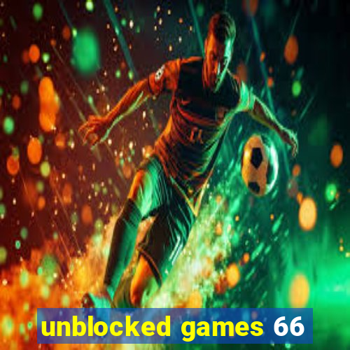 unblocked games 66