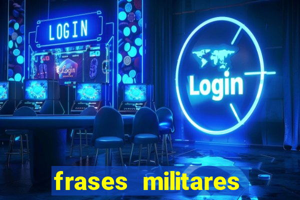 frases militares para status