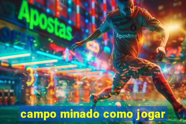 campo minado como jogar