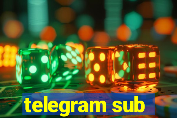 telegram sub