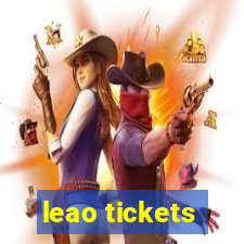 leao tickets