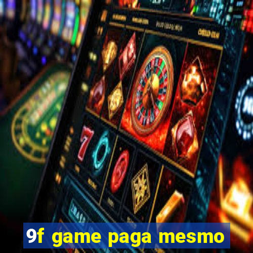 9f game paga mesmo