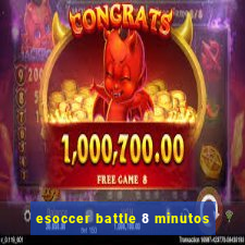 esoccer battle 8 minutos