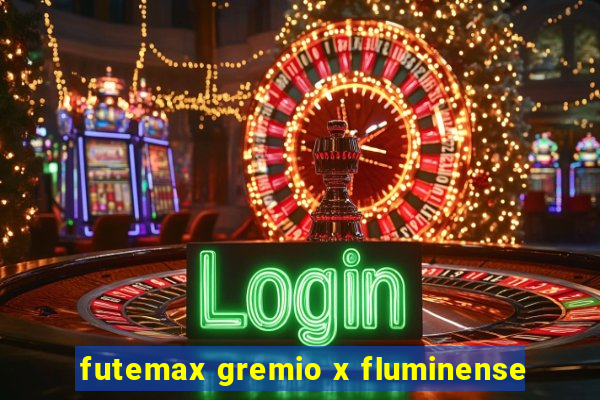 futemax gremio x fluminense