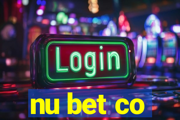 nu bet co