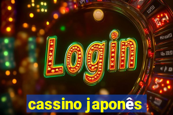 cassino japonês