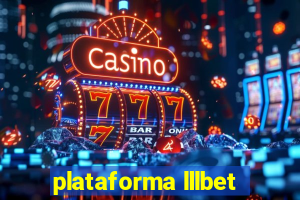 plataforma lllbet