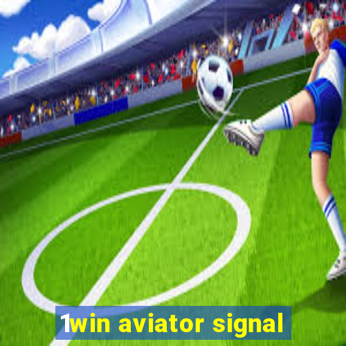 1win aviator signal