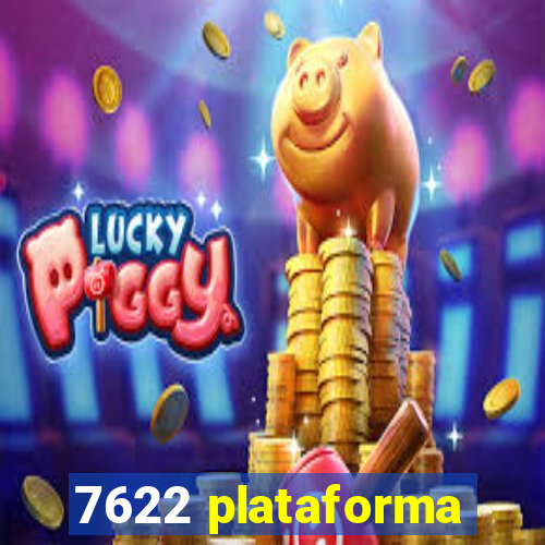 7622 plataforma