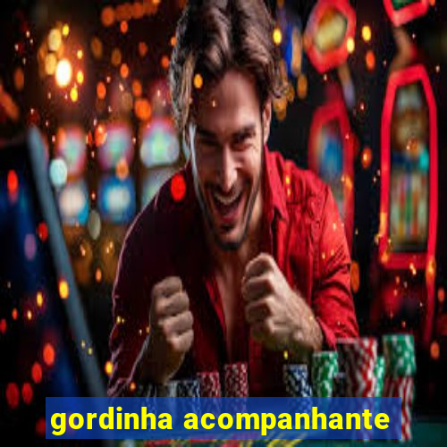 gordinha acompanhante