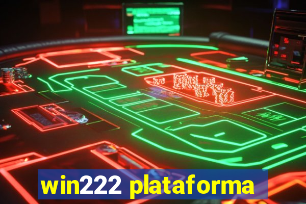 win222 plataforma