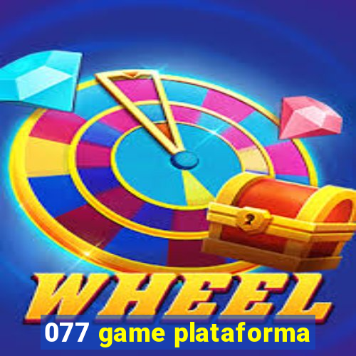 077 game plataforma