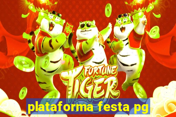 plataforma festa pg