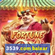 3539.com baixar