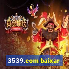 3539.com baixar