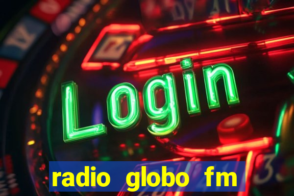 radio globo fm 90.1 salvador bahia