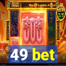 49 bet