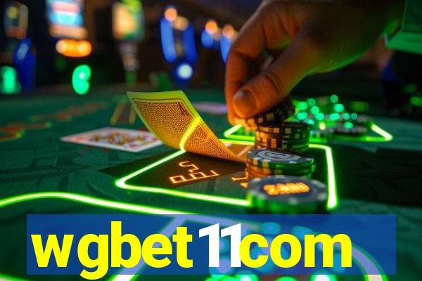 wgbet11com