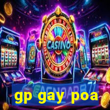 gp gay poa