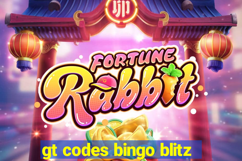 gt codes bingo blitz