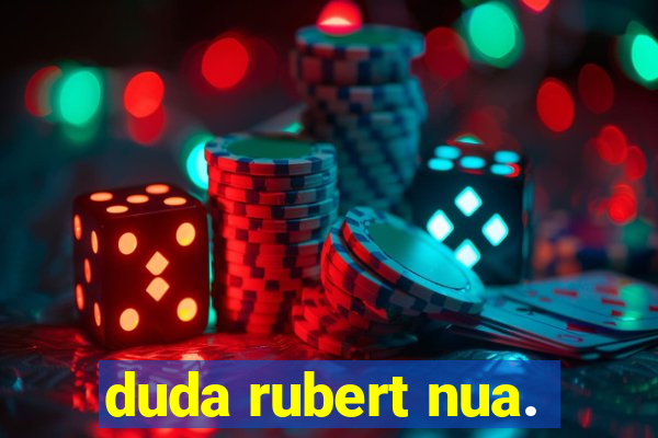 duda rubert nua.