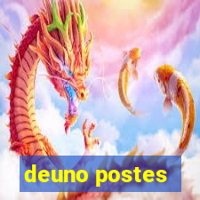 deuno postes