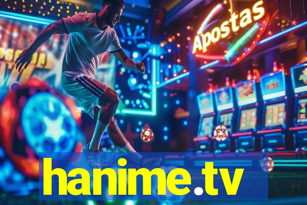 hanime.tv