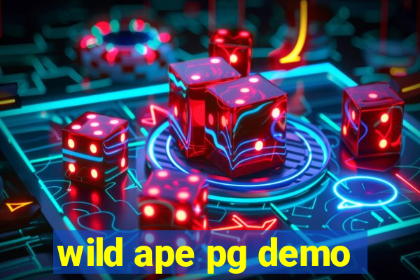 wild ape pg demo