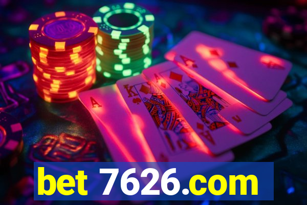 bet 7626.com