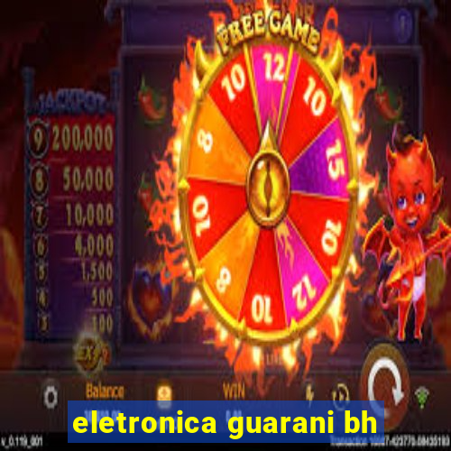 eletronica guarani bh