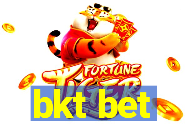 bkt bet