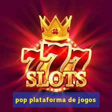 pop plataforma de jogos