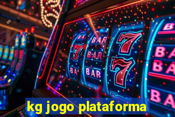 kg jogo plataforma