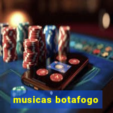 musicas botafogo